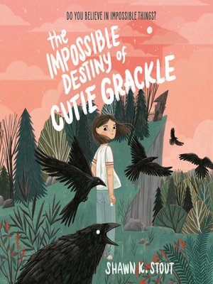 cover image of The Impossible Destiny of Cutie Grackle